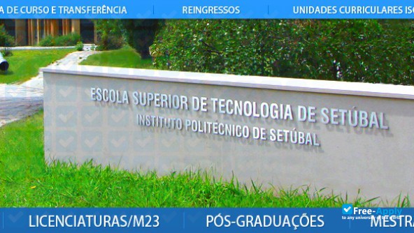 Polytechnic Institute of Setúbal (Setúbal) / Polytechnic Institute of Setúbal (Setúbal)